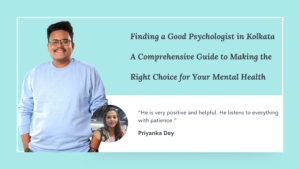 good psychologist in kolkata